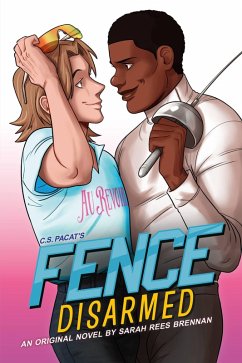 Fence: Disarmed (eBook, ePUB) - Rees Brennan, Sarah