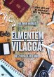 Elmentem világgá! (eBook, ePUB) - Bild 1