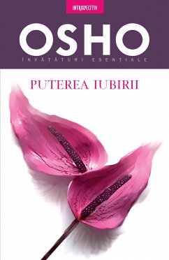 OSHO - Puterea Iubirii (eBook, ePUB) - OSHO