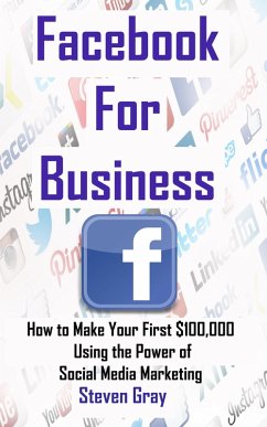 Facebook for Business (eBook, ePUB) - Gray, Steven