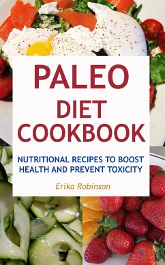 Paleo Diet Cookbook (eBook, ePUB) - Robinson, Erika