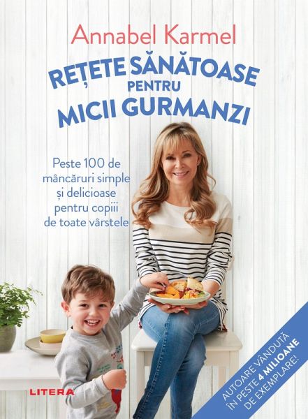 Retete Sanatoase Pentru Micutii Gurmanzi (eBook, ePUB)