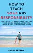 How to Teach Your Kid Responsibility... - Bild 1