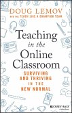 Teaching in the Online Classroom (eBook, PDF)