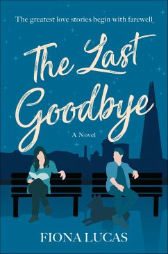 The Last Goodbye (eBook, ePUB) - Lucas, Fiona