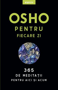 OSHO - Osho Pentru Fiecare Zi (eBook, ePUB) - Osho