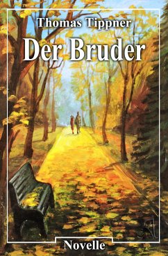 Der Bruder (eBook, ePUB) - Tippner, Thomas