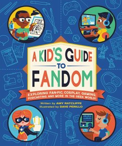 A Kid's Guide to Fandom (eBook, ePUB) - Ratcliffe, Amy