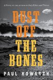 Dust Off the Bones (eBook, ePUB)