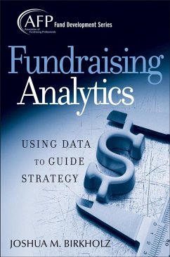 Fundraising Analytics (eBook, ePUB) - Birkholz, Joshua M.