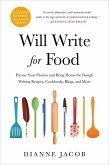 Will Write for Food (eBook, ePUB)