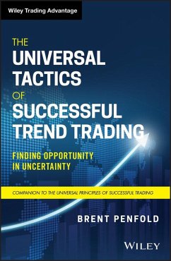 The Universal Tactics of Successful Trend Trading (eBook, PDF) - Penfold, Brent