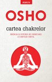 OSHO - Cartea Chakrelor (eBook, ePUB)