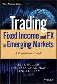 Trading Fixed Income and FX in Emerging Markets (eBook, PDF) Trading Fixed Income and FX in Emerging Markets (eBook, PDF)
