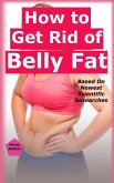 How to Get Rid of Belly Fat (eBook, ePUB)