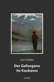 Der Gefangene im Kaukasus (eBook, ePUB)