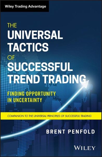The Universal Tactics of Successful Trend Trading (eBook, ePUB) The Universal Tactics of Successful Trend Trading (eBook, ePUB)