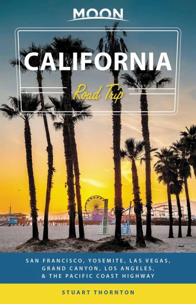 Moon California Road Trip (eBook, ePUB)
