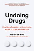 Undoing Drugs (eBook, ePUB)