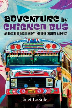 Adventure by Chicken Bus (eBook, ePUB)