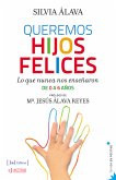 Queremos hijos felices (eBook, ePUB)