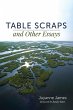 Table Scraps and Other Essays (eBook,... - Bild 1