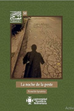 La noche de la peste (eBook, ePUB) - Spitaletta, Reinaldo