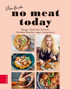 No meat today (eBook, ePUB) - Brunke, Elisa