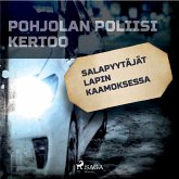 Salapyytäjät Lapin kaamoksessa (MP3-Download)