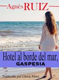 Hotel al borde del mar, Gaspésia (eBook, ePUB)