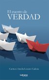 El cuento de verdad (eBook, ePUB)