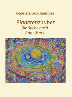 Planetenzauber (eBook, ePUB) - Goldhammer, Gabriela