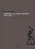 Contra la vida quieta (eBook, ePUB)