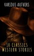 10 Classics Western Stories (eBook,... - Bild 1