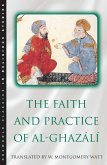 The Faith and Practice of Al-Ghazali (eBook, ePUB)