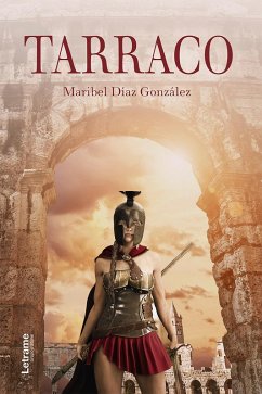 Tarraco (eBook, ePUB) - Díaz González, Maribel