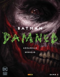 Batman: Damned (eBook, ePUB) - Azzarello, Brian