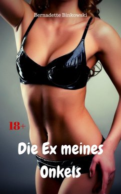 Cover Die Ex meines Onkels (eBook, ePUB)