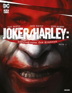 Joker/Harley: Psychogramm des Grauens (eBook, ePUB) - Garcia, Kimi