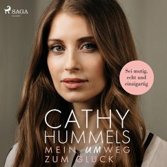 Mein Umweg zum Glück: Sei mutig, echt und einzigartig (MP3-Download) - Hummels, Cathy