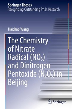 The Chemistry of Nitrate Radical (NO3) and Dinitrogen Pentoxide (N2O5) in Beijing - Wang, Haichao