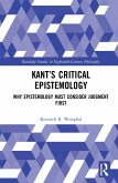 Kant's Critical Epistemology