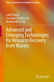 Advanced and Emerging Technologies for Resource Recovery from Wastes