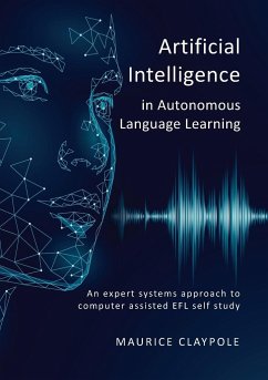 Artificial Intelligence in Autonomous Language Learning - Claypole, Maurice