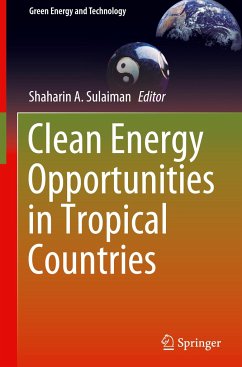 Clean Energy Opportunities in Tropical Countries