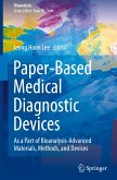 Paper-Based Medical Diagnostic Devices