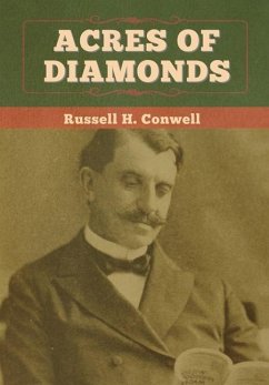 Acres of Diamonds - Conwell, Russell H