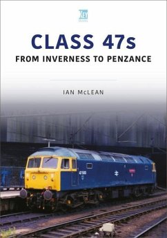 CLASS 47s - Mclean, Ian