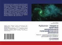 PsyScanner - teoriq i praktika nelokal'nogo golograficheskogo rezonansa - Lebedew, Igor';Kuznecow, Alexandr