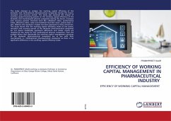 EFFICIENCY OF WORKING CAPITAL MANAGEMENT IN PHARMACEUTICAL INDUSTRY